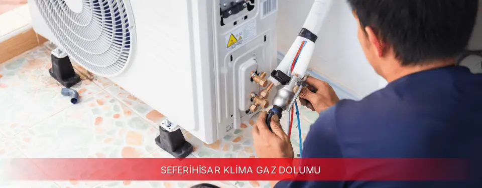 Seferihisar İlçemi Dijitsu Klima Gaz Dolumu